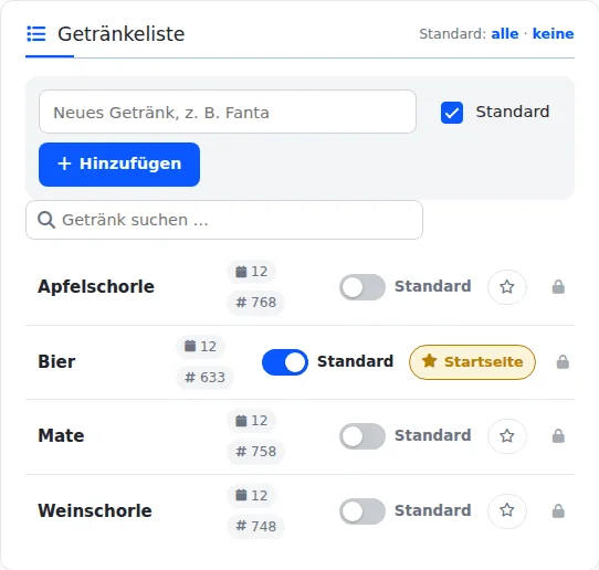 Getränkeliste mit Feld „Neues Getränk“, Suchfeld und vier Sorten: Apfelschorle, Bier, Mate und Weinschorle, je mit Standard-Schalter. Bei Bier ist Standard an und der Stern „Startseite“ gesetzt