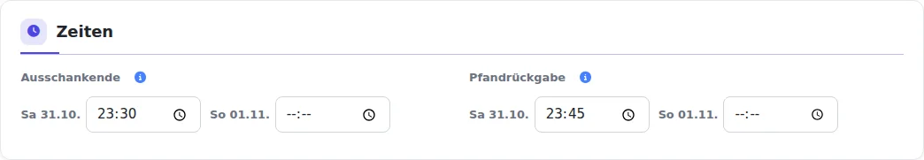 Abschnitt Zeiten mit Ausschankende und Pfandrückgabe getrennt für Samstag und Sonntag