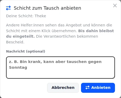 Fenster „Schicht zum Tausch anbieten“ für die Schicht an der Theke mit einem Feld für eine freiwillige Nachricht und dem Knopf „Anbieten“