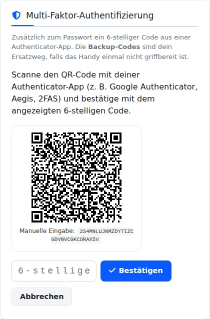 Karte „Multi-Faktor-Authentifizierung“ mit QR-Code zum Scannen, darunter der Schlüssel zur manuellen Eingabe, ein Feld für den 6-stelligen Code und Knopf „Bestätigen“